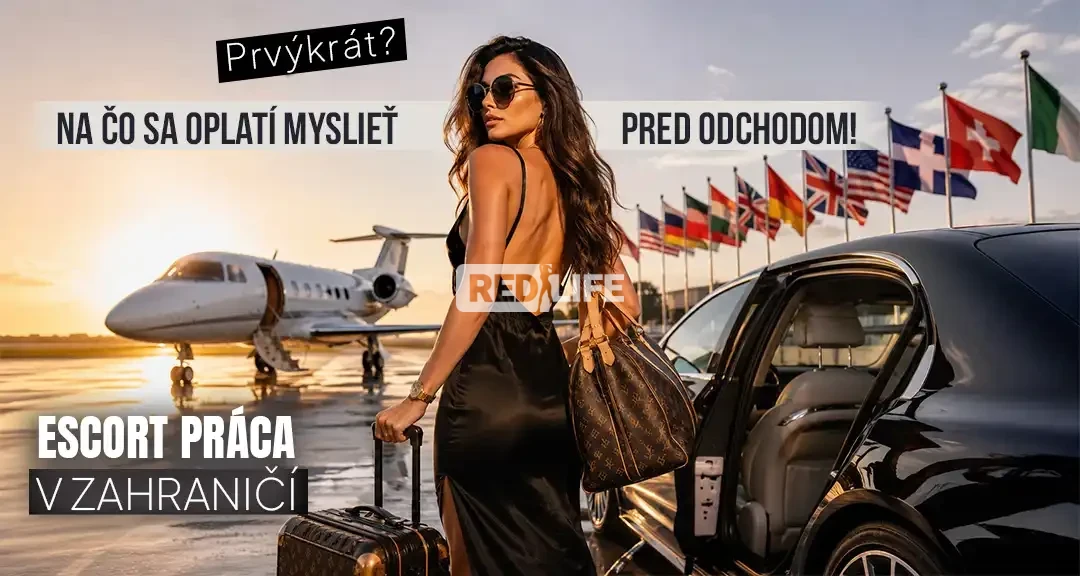 Zahraničná escort práca prvýkrát? Na